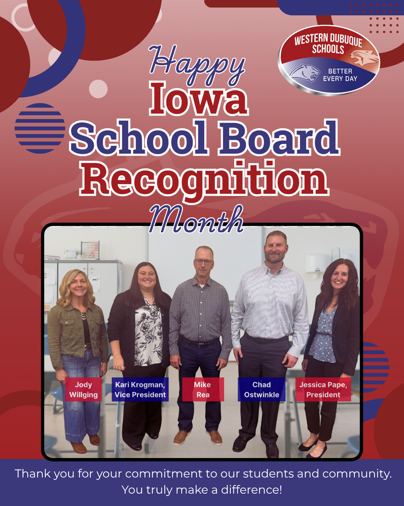 Western Dubuque Schools honors Iowa School Board Recognition Month with board member group photo and thank-you message.
