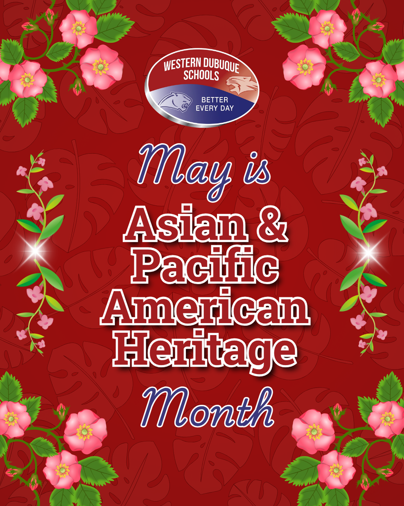 Asian and Pacific American Heritage Month celebration design with pink floral accents, tropical leaves, and Western Dubuque Schools logo.
