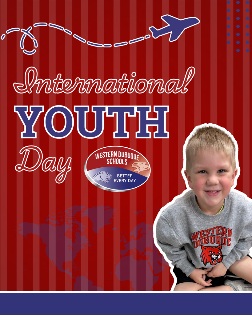 Western Dubuque Schools celebrates International Youth Day with a smiling young student and a world map and airplane motif.