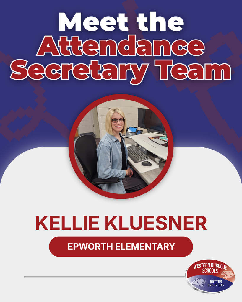 Meet the Attendance Secretary Team: Kellie Kluesner of Epworth Elementary, featured in a Western Dubuque Schools staff spotlight.