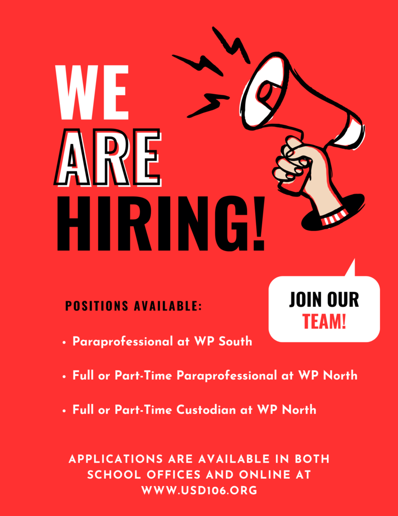 Paraprofessional at WP South ; Full or Part-Time Paraprofessional at WP North ; Full or Part-Time Custodian at WP North