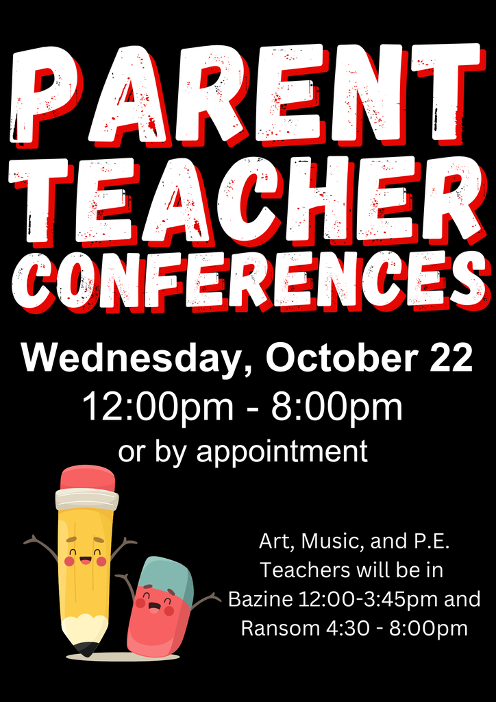 Reminder: Parent-Teacher Conferences – Wednesday, October 22 Parent-Teacher Conferences will be held on Wednesday, October 22, from 12:00 PM to 8:00 PM. This is an excellent opportunity to discuss your child's progress, grades, and behavior in the classroom. We encourage all parents and guardians to meet with their child's teachers. Our educators are looking forward to connecting with you!