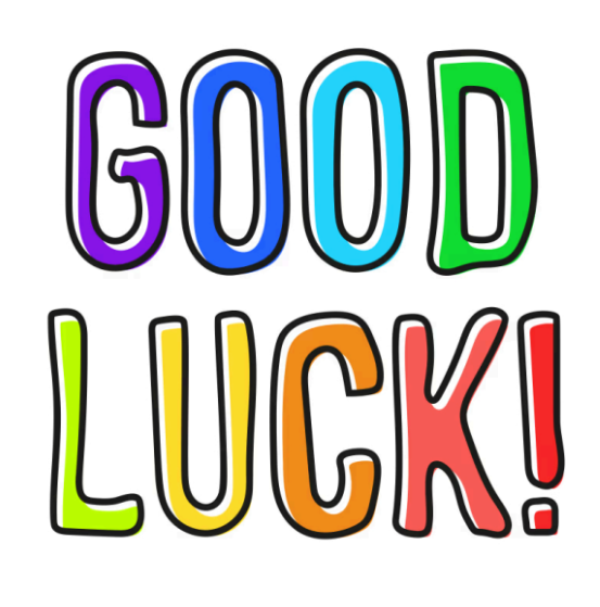 Good Luck