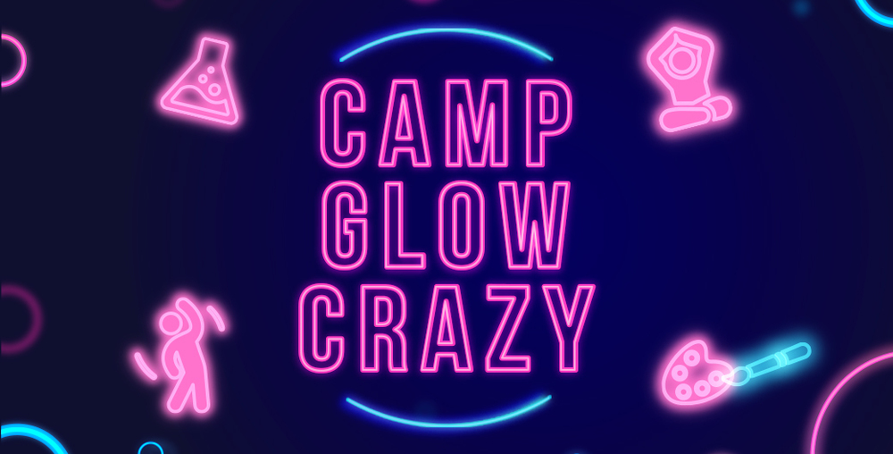 Camp Glow Crazy graphic