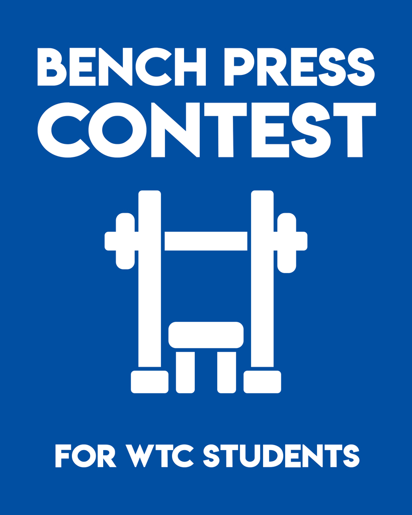 Blue Western Texas College graphic with bold white text reading ‘Bench Press Contest for WTC Students.’ Centered graphic of a weight bench with barbell represents strength training event specifically for Western Texas College students.