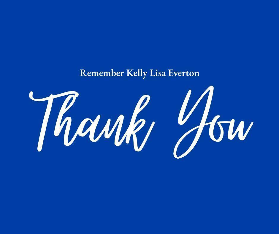 Thank you Kelly Lisa Everton graphic