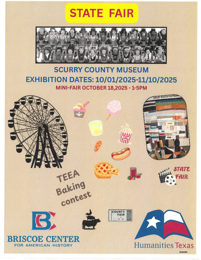 Graphic for State Fair exhibit at Scurry County Museum, October 1–November 10, 2025, featuring fair images and event details.