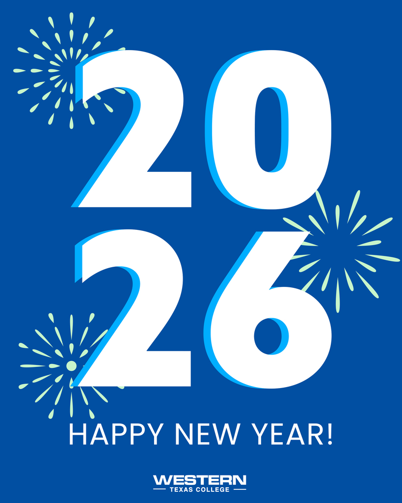 Illustrated “2026” graphic with bold white numbers on blue background and “Happy New Year!” with Western Texas College logo.