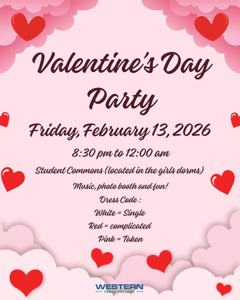 Pink Valentine’s Day party flyer with date, time, dress code, and Western Texas College logo.