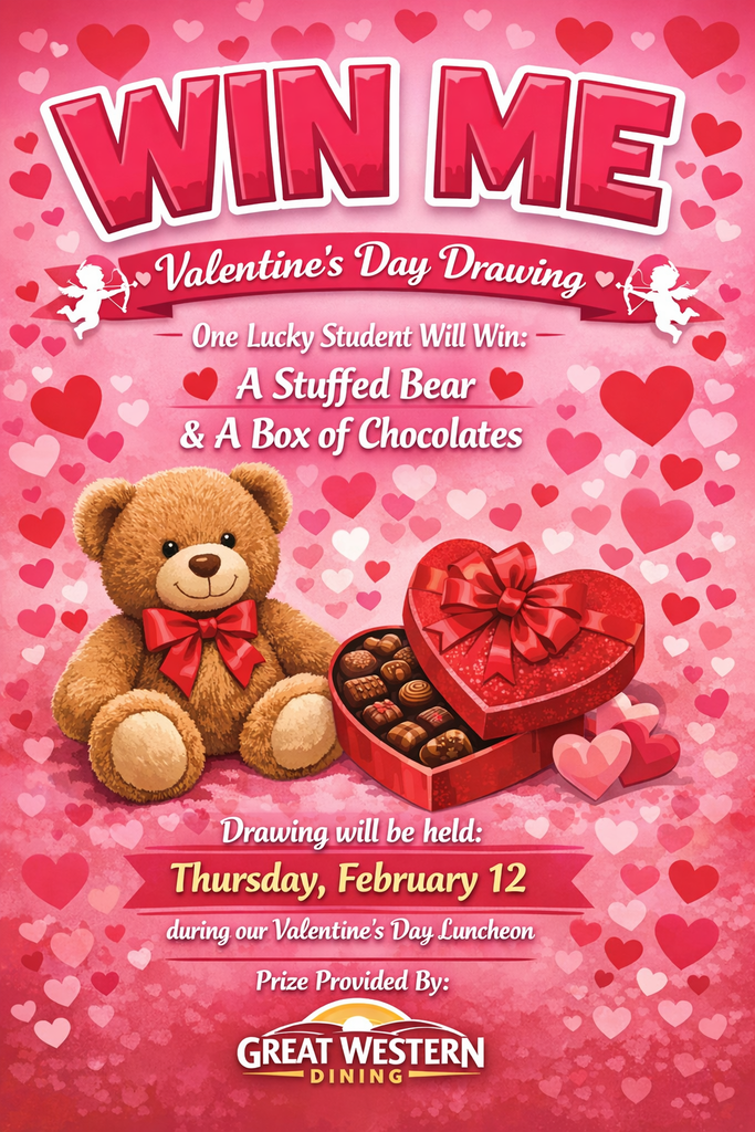 Valentine’s Day drawing flyer featuring teddy bear, chocolates, and prize details from Great Western Dining.