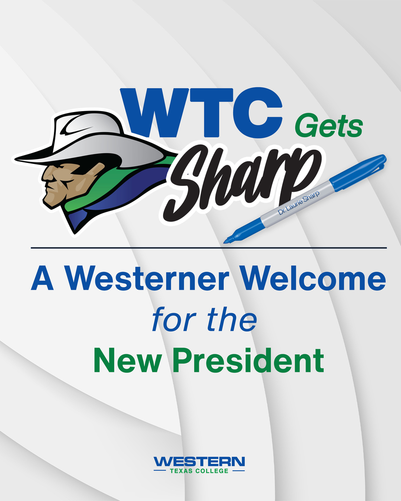 WTC Gets Sharp graphic featuring mascot, blue marker labeled Dr. Laurie Sharp, and text welcoming the new president.