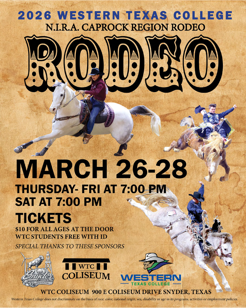 Graphic promoting WTC NIRA Caprock Region Rodeo March 26 to 28 with rodeo riders, ticket details, and event times at the WTC  Coliseum.