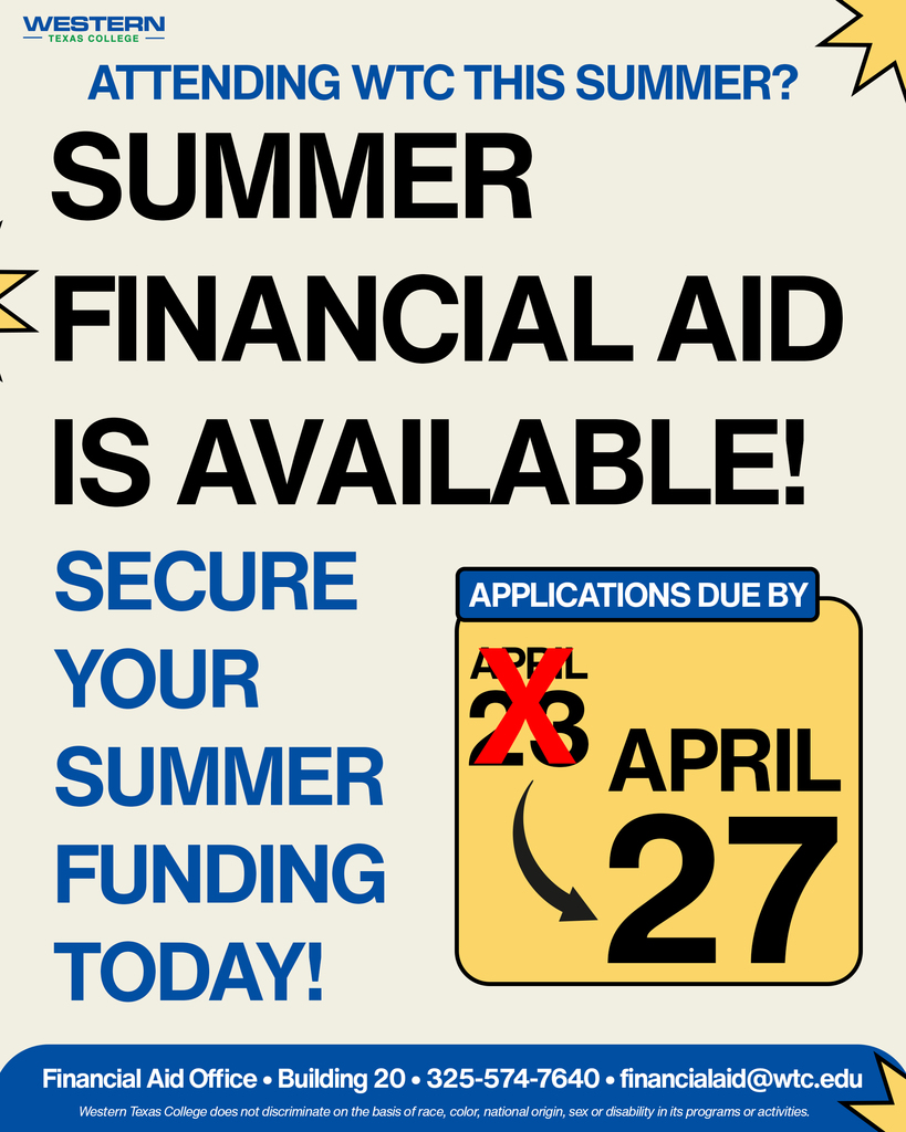 Summer financial aid graphic for Western Texas College with April 27 application deadline and financial aid office contact information.