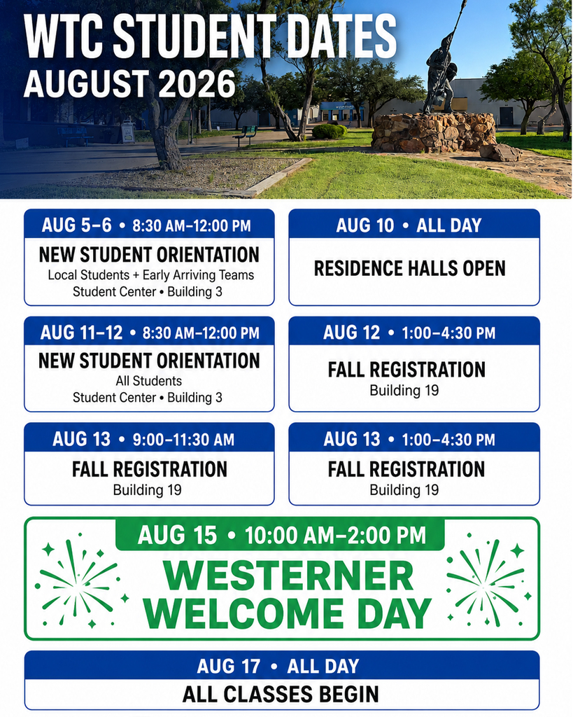 Important August 2026 WTC dates for orientation, registration, residence halls, Westerner Welcome Day, and classes.