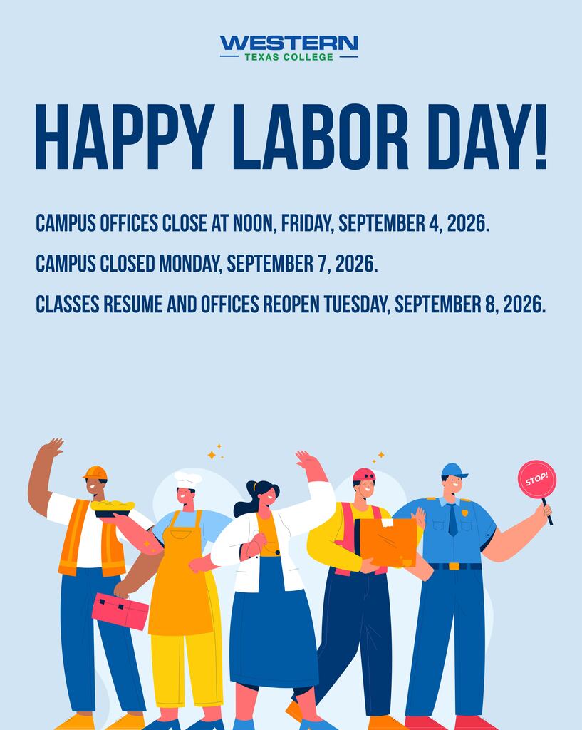 Labor Day graphic announcing Western Texas College campus office closures and reopening dates for the holiday weekend.