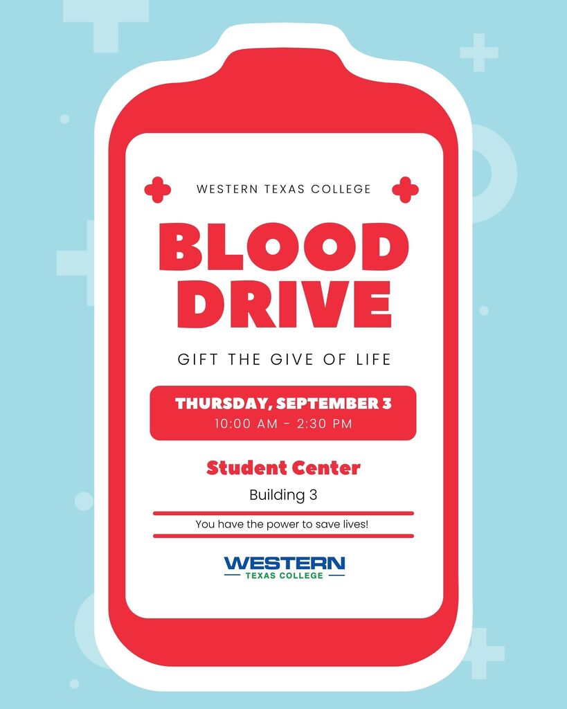 Western Texas College Blood Drive graphic with date, time and Student Center location for blood donations.