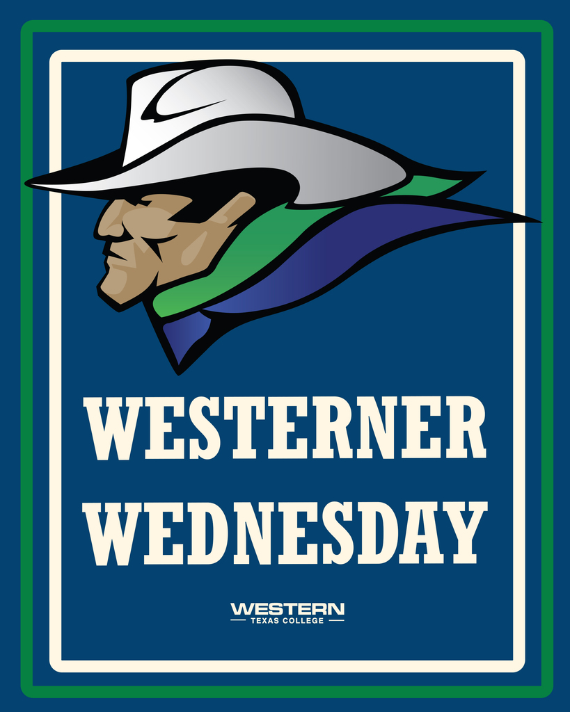Westerner Wednesday graphic featuring the WTC Westerner mascot, bold cream-colored lettering, and Western Texas College wordmark on a blue background with green and cream borders.