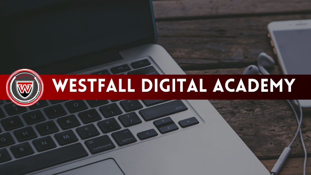 Westfall Digital Academy with open laptop, iPhone and earbuds in the background