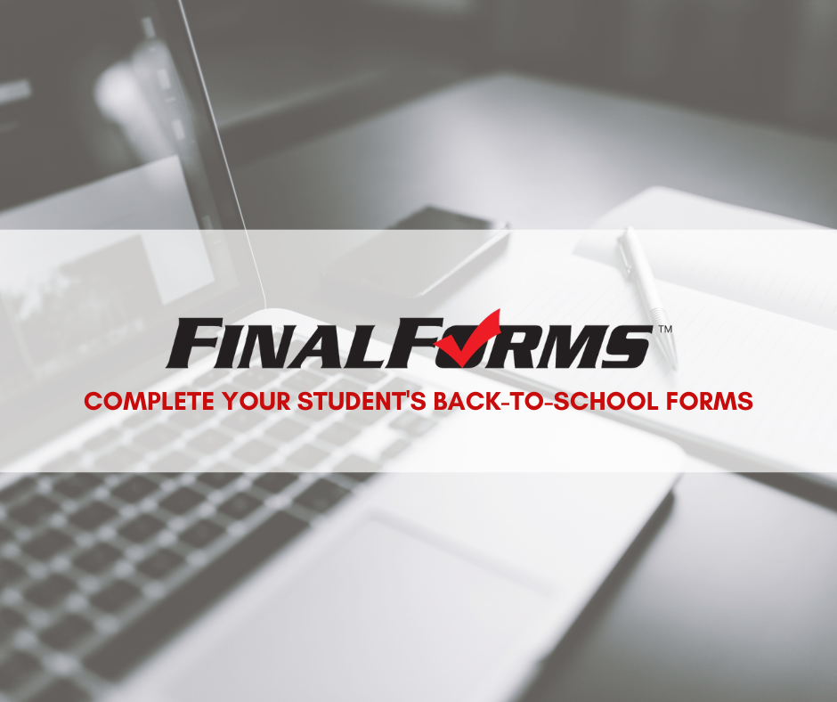 FinalForms Complete your Student's Back-To-School Forms with a laptop, cell phone, and notebook in background