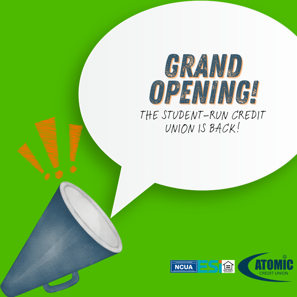 Grand Opening Student Run Credit Union Megaphone