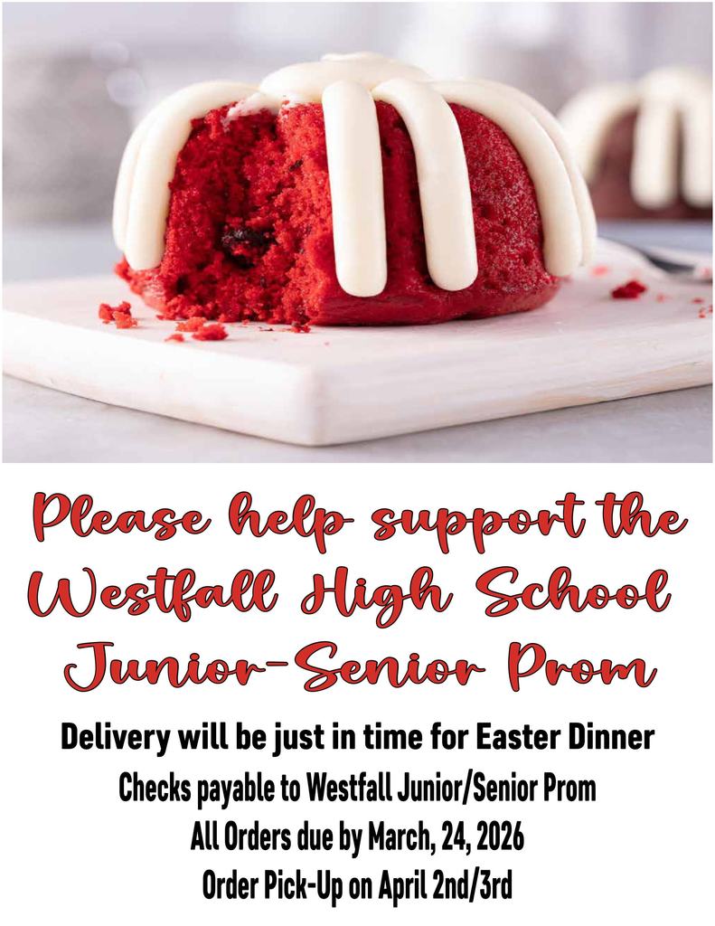 Nothing Bundt Cake Red Velvet Bundt Cake with Cream Cheese Icing Text reads Please help support the Westfall High School Junior-Senior Prom Delivery will be just in time for Easter dinner Checks payabke to Westfall Junior/Senior Prom All orders due by March 24, 2026 Order pickup on April 2nd/3rd