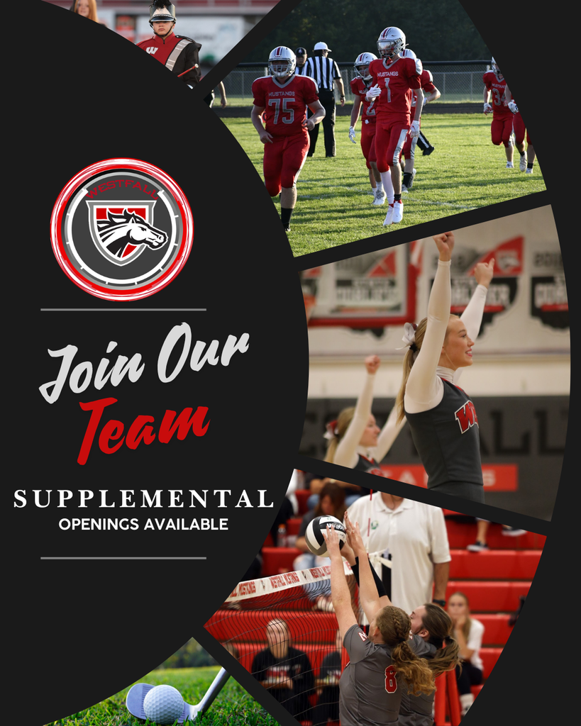 An athletic recruitment flyer with a black background featuring a large circular collage of various high school sports photos on the right side and text on the left. The top-left corner features a round logo with a red, white, and black horse head emblem surrounded by the word "WESTFALL". Below the logo, stylized cursive text reads "Join Our Team" in white and red, followed by the block text "SUPPLEMENTAL OPENINGS AVAILABLE" separated by horizontal lines. The collage photos depict football players in red uniforms on a field, a marching band member, a cheerleader celebrating with raised arms, volleyball players blocking a ball at the net, and a golf ball next to a club on green grass.