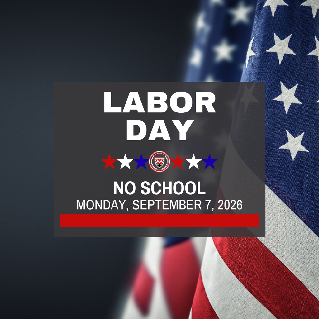 Labor Day graphic with American flag in the background. Text reads Labor Day No School Monday September 7, 2026