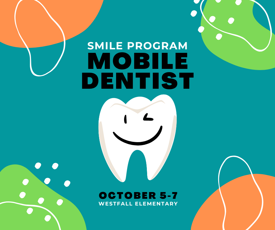 Winking Cartoon Tooth with text that reads Smile Program Mobile Dentist October 5-7 Westfall Elementary