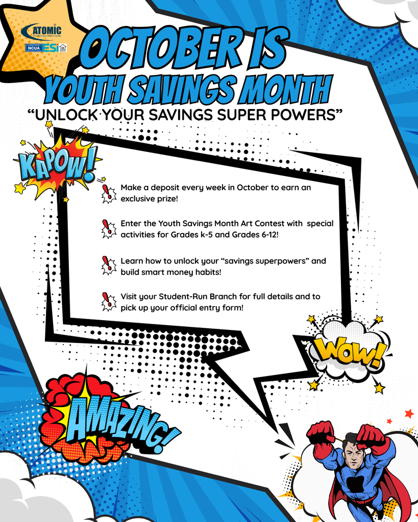 ACU October is Youth Savings Month "Unlock your Savings Super Powers" Superhero themed flyer