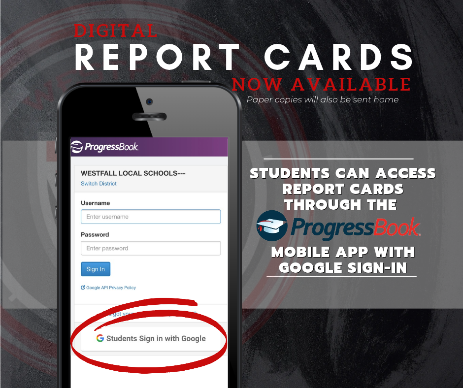 Digital Report Cards Now Available - Students can access current grades through the ProgressBook mobile app with google sign-in - Mobile phone with Progressbook mobile app pulled up on screen