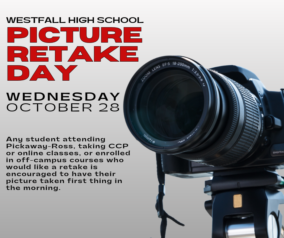 Westfall High School - Picture Retake Day - Wednesday, October 28 - Any student attending Pickaway-Ross, taking CCP or online classes, or enrolled in off-campus courses who would like a retake is encouraged to have their picture taken first thing in the morning. Photo of DSLR camera on right side of screen