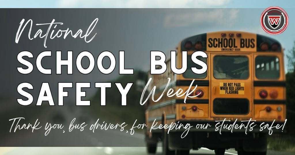 National School Bus Safety Week - School bus driving down the road with Westfall logo in top right corner. Text reads Thank you, bus drivers, for keeping our students safe!