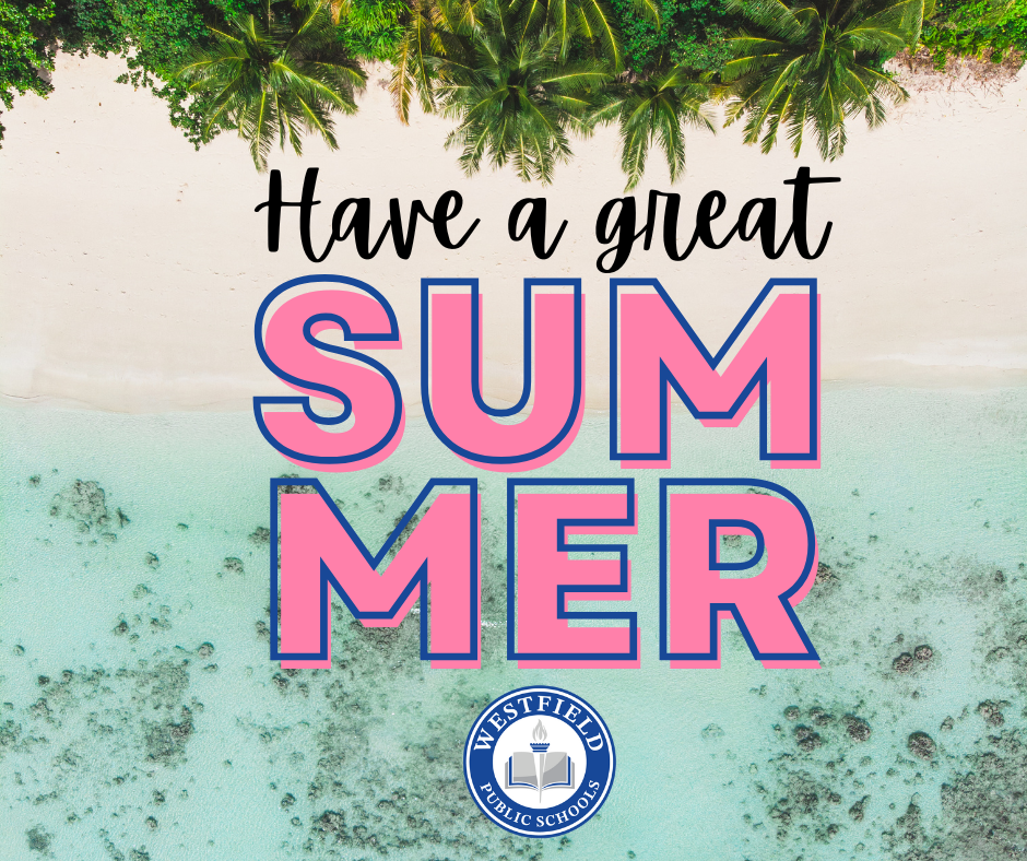 Have a Great Summer graphic