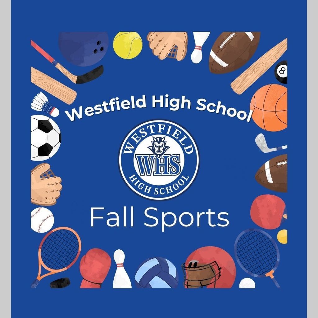 Westfield High School Fall Sports graphic