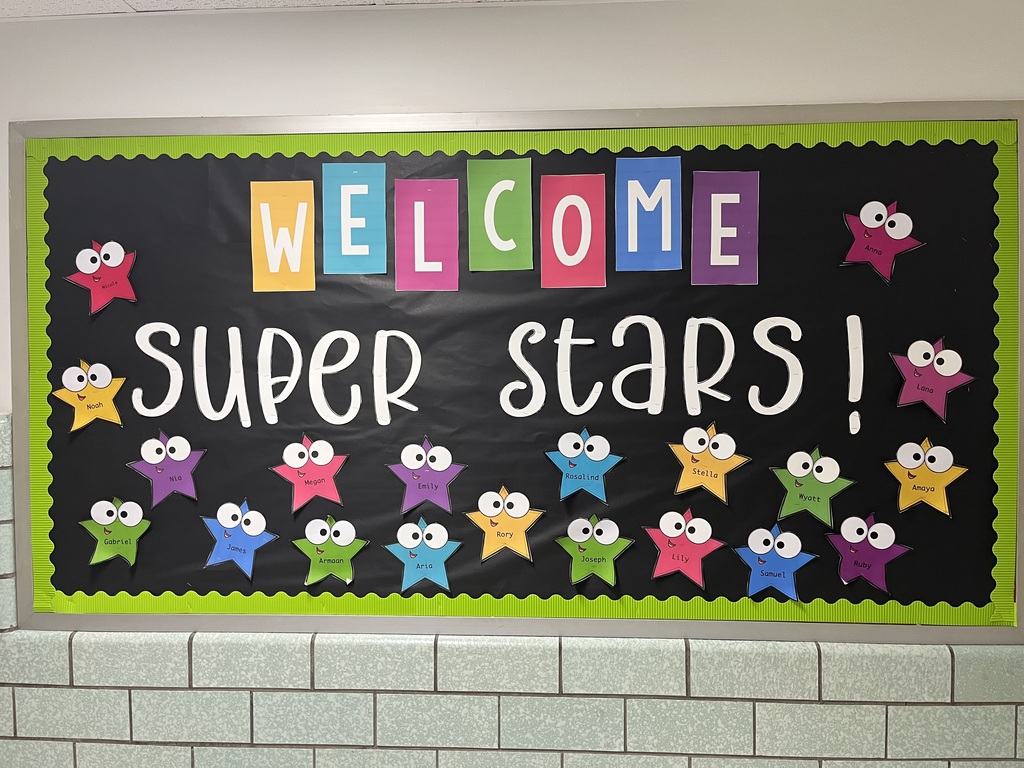 Welcome Super Stars bulletin board in our hallway