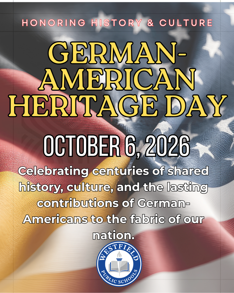 Digital graphic from Westfield Public Schools honoring "German-American Heritage Day" on October 6, 2026, set against a background of interwoven German and American flags.