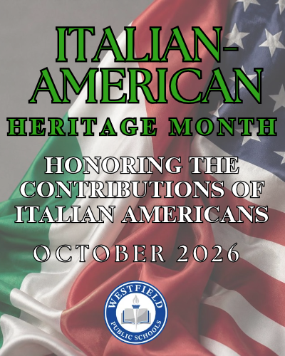 Digital graphic from Westfield Public Schools commemorating "Italian-American Heritage Month" for October 2026, set against a background of draped Italian and American flags.