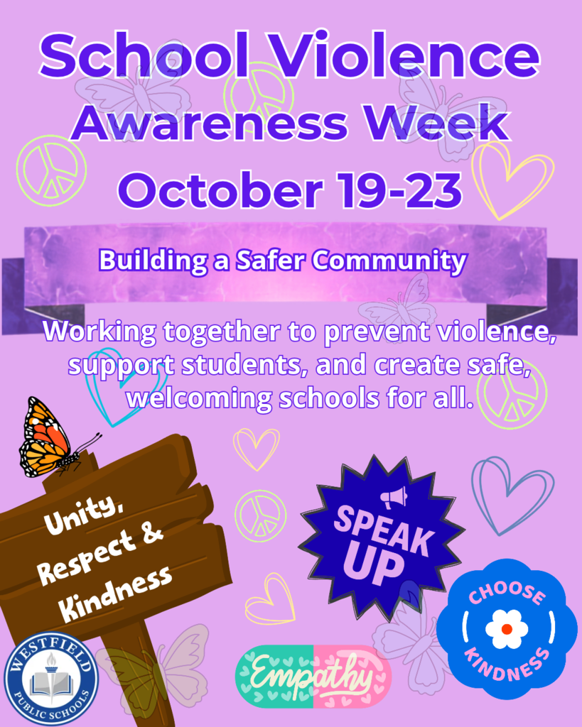 Flyer for School Violence Awareness Week, October 19–23, featuring theme "Building a Safer Community" and educational badges.