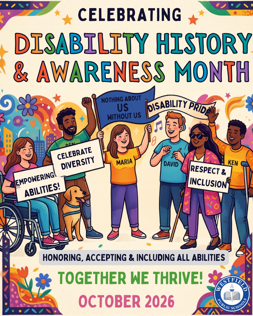 An illustrative poster celebrating Disability History & Awareness Month (October 2026) presented by Westfield Public Schools, featuring a diverse group of people with varying abilities holding signs.