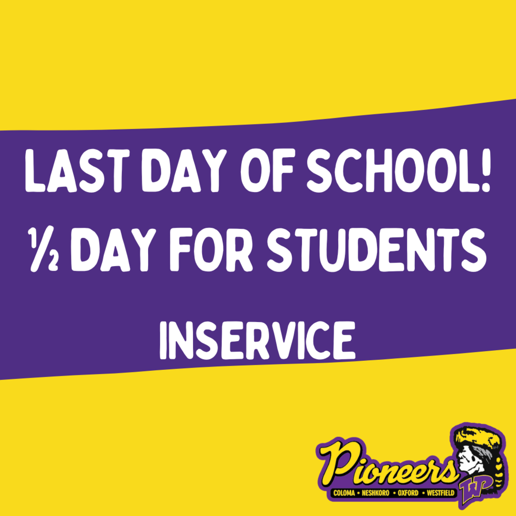 Last Day of School for Students