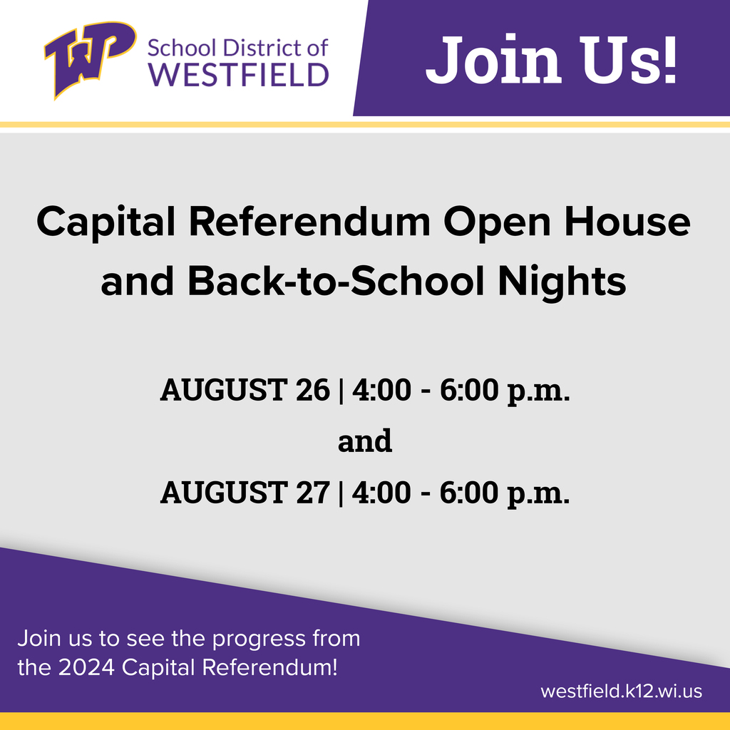 Capital Referendum Open House and Back-to-School Nights, August 27 and August 27