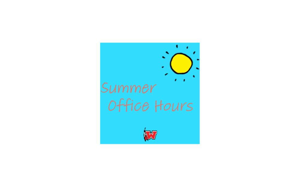 Summer Office Hours Westside Consolidated School District Summer Office Hours Westside Consolidated School District