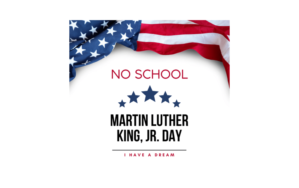 No School – Monday, January 19