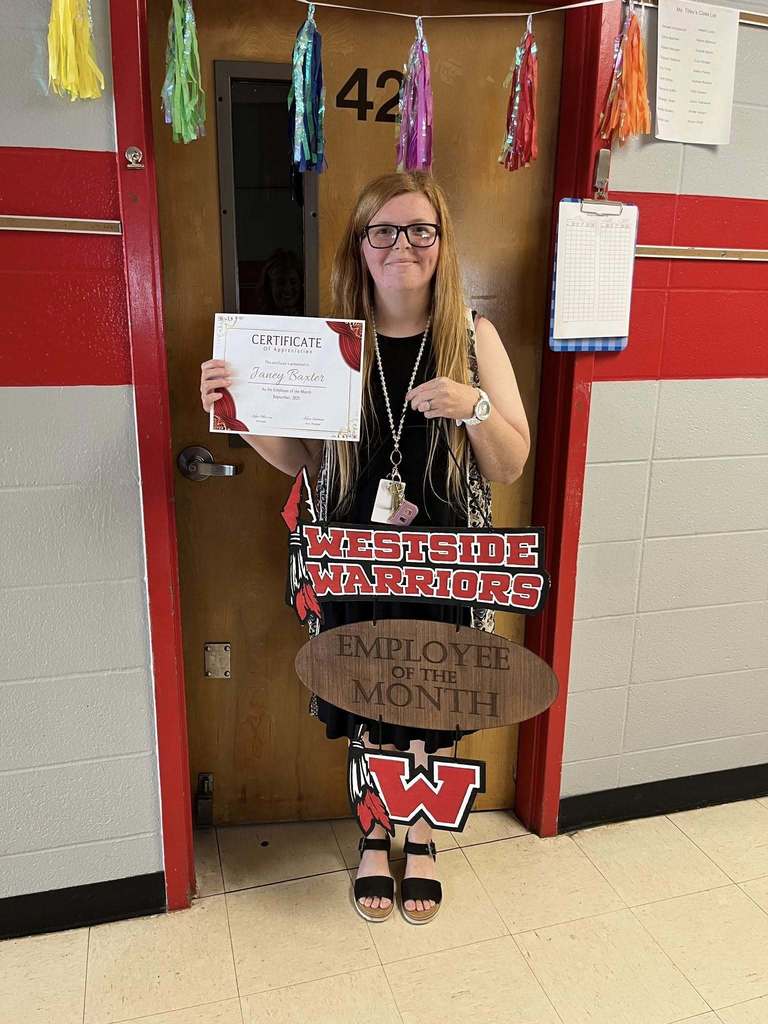Congratulations to WES September Employees of the Month!! Certified: Kayla Campbell Classified: Janey Baxter