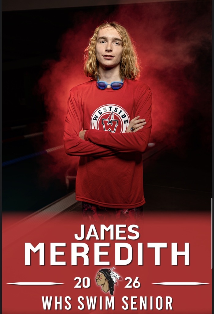 🏊‍♂️❤️ WHS Swim Senior Night 🤍🏊‍♀️ Please join Westside High School as they celebrate Swim seniors on Monday, January 19, 2026!  Location: WHS Gym Arrival Time: 6:30pm Seniors and their escorts must arrive by 6:30pm for lineup.   Seniors being honored: Aiden Huffman Cole George Corbit Hiser Hayden Woods James Meredith Kelcie Ross Ragan Burks  We look forward to recognizing these athletes for their dedication and accomplishments. Families, friends, and fans—come out and show your support! ❤️🤍