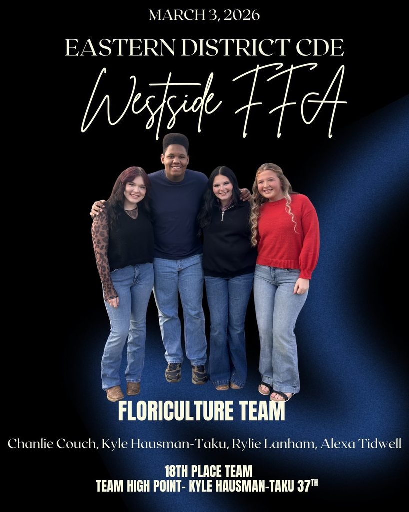 Twenty-seven Westside FFA members recently competed in the 2026 Arkansas FFA Eastern District CDE Contest hosted by Arkansas State University. Congratulations to our Livestock Evaluation team for placing 2nd and our Milk Quality & Products team for placing 5th. Both teams have qualified for the State Contest in April. While CDE season has come to an end for our other teams, we commend all of our members for their hard work and dedication throughout the spring semester.