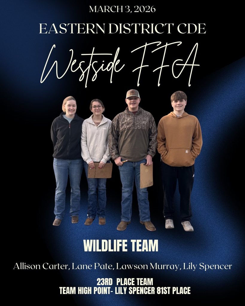 Twenty-seven Westside FFA members recently competed in the 2026 Arkansas FFA Eastern District CDE Contest hosted by Arkansas State University. Congratulations to our Livestock Evaluation team for placing 2nd and our Milk Quality & Products team for placing 5th. Both teams have qualified for the State Contest in April. While CDE season has come to an end for our other teams, we commend all of our members for their hard work and dedication throughout the spring semester.