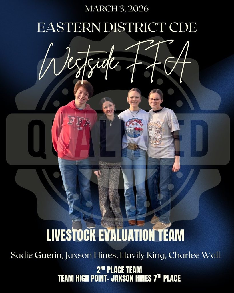 Twenty-seven Westside FFA members recently competed in the 2026 Arkansas FFA Eastern District CDE Contest hosted by Arkansas State University. Congratulations to our Livestock Evaluation team for placing 2nd and our Milk Quality & Products team for placing 5th. Both teams have qualified for the State Contest in April. While CDE season has come to an end for our other teams, we commend all of our members for their hard work and dedication throughout the spring semester.