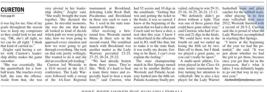 Westside volleyball was recently featured in The Jonesboro Sun’s “Best Under the Sun” sports section! 🏐  Senior Mattyx Cureton was named the Best Under the Sun Player of the Year after an outstanding season in which she recorded 1,087 assists, one of the highest single-season totals in the Arkansas Activities Association record book. Cureton also contributed 70 service aces, 184 digs, and 50 kills, helping lead the Lady Warriors to a memorable season.  First-year head coach Codie Zeigler helped guide the Lady Warriors to conference and regional championships, finishing the season with an impressive 28–5–2 record and a trip to the 4A State Championship match.  The Lady Warriors’ strong leadership, teamwork, and determination made this season one to remember. Congratulations to Mattyx Cureton, Coach Zeigler, and the entire Lady Warriors volleyball team!  📖 Check out the full article below to read more about their incredible season.
