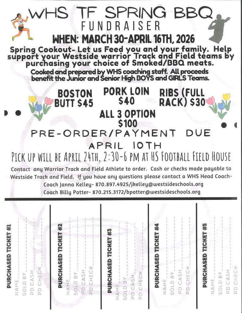 Let dinner be taken care of! Support Westside Track & Field by purchasing delicious smoked BBQ. Pre-orders due April 10—see the flyer for details!